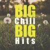 Big Chill Big Hit