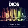El Dios Que Adoramos (En Vivo desde Por Su Causa 2012) album lyrics, reviews, download