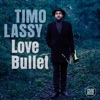 Timo Lassy - Green Pepper Strut