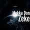 Zeke - Mekka Don lyrics