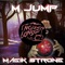 Magik Strong - M Jump lyrics