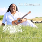 Alii Keanaaina - Ka Wa Hau'oli