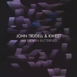 John Trudell & Kwest - Ide's of Fire and Ice