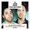 Stream & download Club Session Presented by Tune Brothers (DJ Mix)