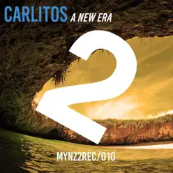 A New Era (Extended Mix) - Single - Carlitos