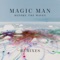 Tonight - Magic Man lyrics