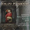 Dowland in Darkness