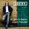 In der S-Bahn nach Hause - Single album lyrics, reviews, download