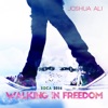 Walking In Freedom - Single