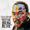 Keep the Dream Alive - Single album lyrics, reviews, download