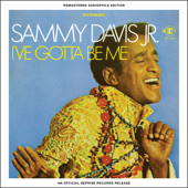I've Gotta Be Me (Remastered) - Sammy Davis, Jr.