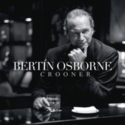 Bertín Osborne - Tú Me Acostumbraste