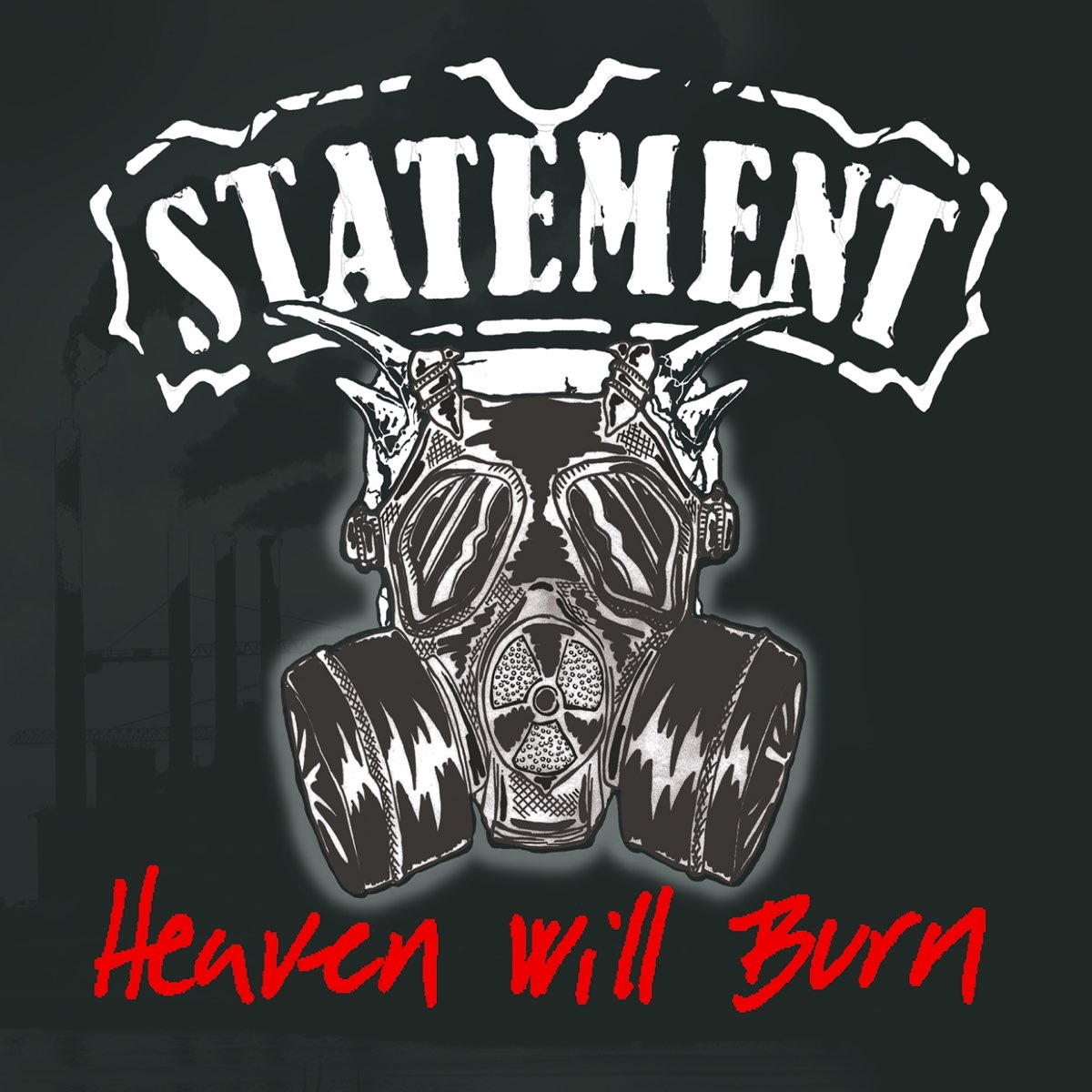 Statement music. Will Heaven группа. Statement - Heaven will Burn (2016). Will Burn.