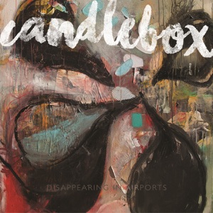 CANDLEBOX - I