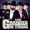 El Corrido de Larry Hernandez - Los Grandes De Tijuana lyrics