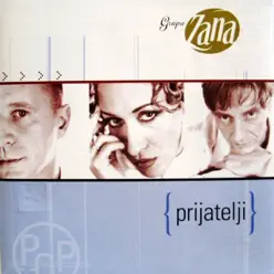 Prijatelji - Zana Prijatelji - Zana