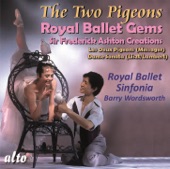 Royal Ballet Gems: The Two Pigeons - Dante Sonata