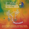 Salsa a la Veracruzana (Sexto Festival Como Suena la Clave 2015)