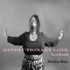 Revolutionary Love: The Live Recording
