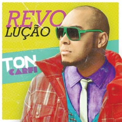 Ton Carfi - Eu Só Quero Ser Teu