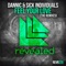 Feel Your Love - Dannic & Sick Individuals lyrics