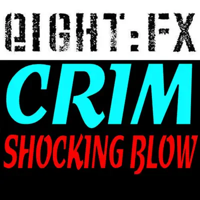 Shocking Blow - Single - Crim