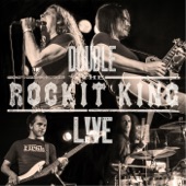 The Rockit King - Did You (Live)