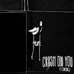songs like Crush On You (feat. Swings)