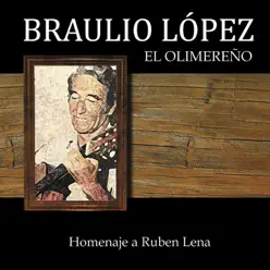 Homenaje Ruben Lena - Braulio López