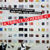 A Tribute to Herbie +1 - Dick Oatts