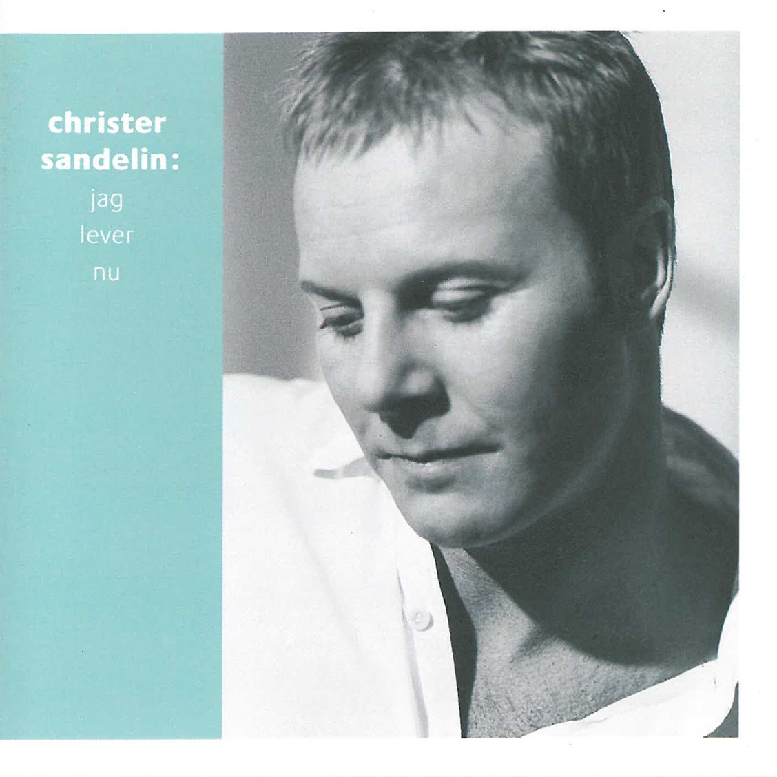 Christer Sandelin Jag Tror Hon Inte Vet