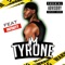 I'm Tyrone - Tyrone lyrics