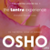 Osho - The Tantra Experience (The Tantra Vision, Vol. 1): Evolution Through Love