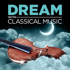 Dream with Classical Music