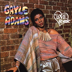 Gayle Adams - Baby I Need Your Loving