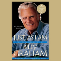 Billy Graham - Just as I Am: The Autobiography of Billy Graham artwork