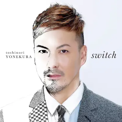 Switch - Toshinori Yonekura