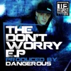 The Don't Worry - EP