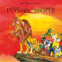 Moltes Putades I Ningun Miracle - Joan Palomares