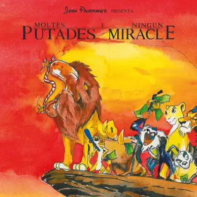 Moltes Putades I Ningun Miracle - Joan Palomares Moltes Putades I Ningun Miracle - Joan Palomares