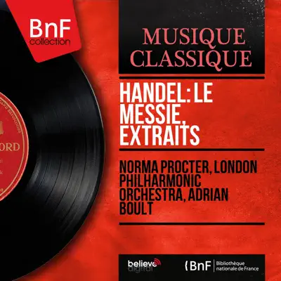 Handel: Le Messie, extraits (Mono Version) - EP - London Philharmonic Orchestra