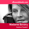 Madame Bovary (Unabridged) - Gustave Flaubert