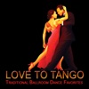 Love To Tango: Traditional Ballroom Dance Favorites artwork