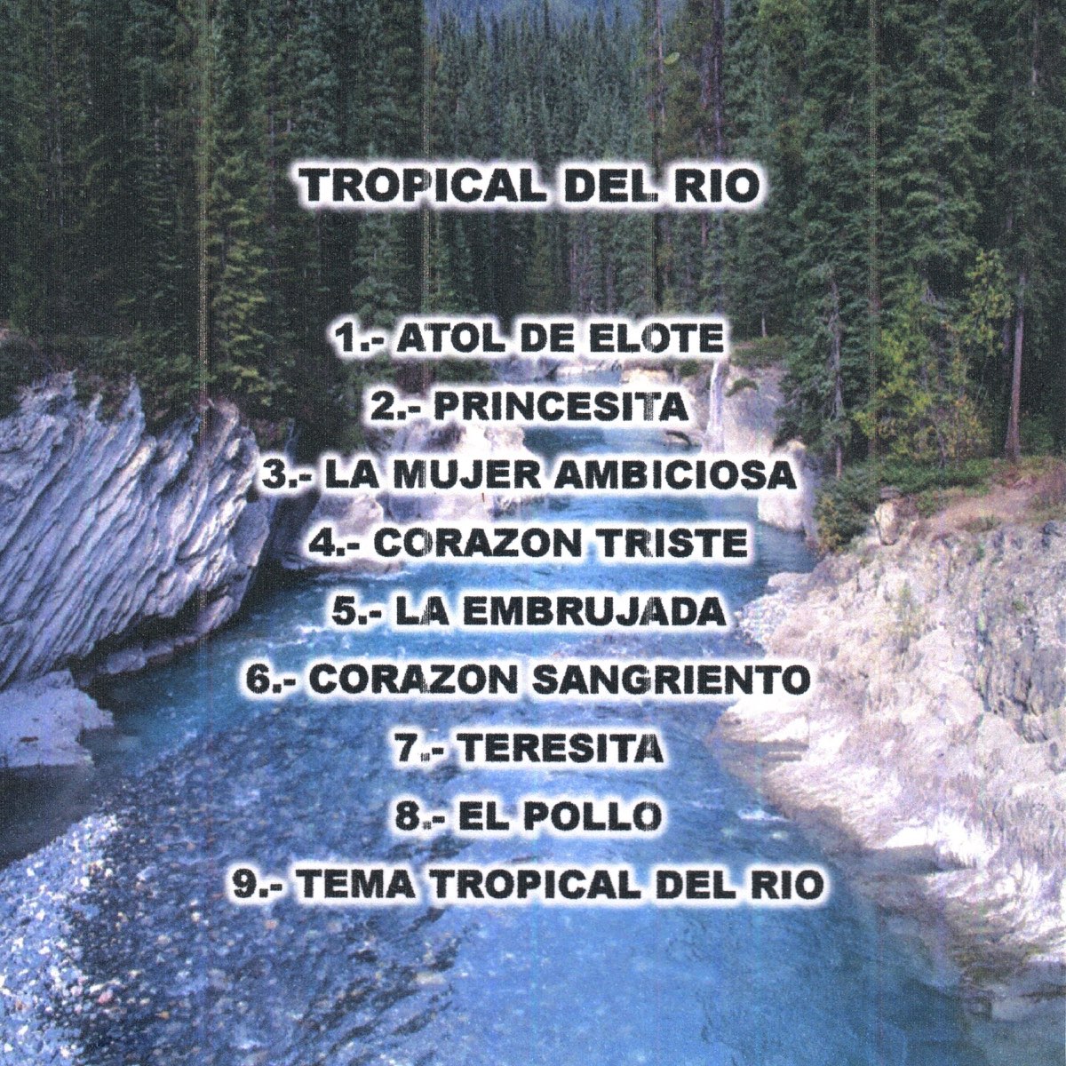 9 Canciones de Tropical Del Rio en Apple Music