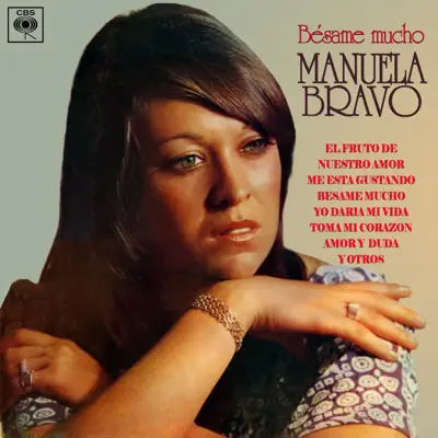 Bésame Mucho - Manuela Bravo Bésame Mucho - Manuela Bravo