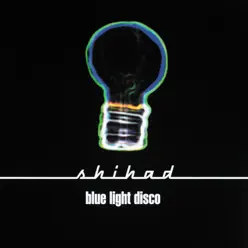 Blue Light Disco (Remastered) - EP - Shihad