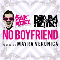 No Boyfriend - Single - Sak Noel