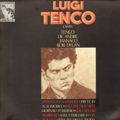 Luigi Tenco canta De Andrè, Jannacci, Bob Dylan - Luigi Tenco