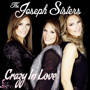 The Joseph Sisters - Crazy in Love - Line Dance Choreographer