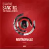 Stream & download Sanctus (The Stanisha Remixes)